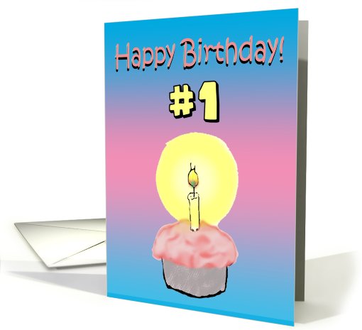 Happy Birthday 1st First 1 Year Old Cupcake Candles card (758974)