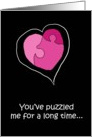 Love Romance Humor Puzzle Heart Funny Valentine’s Day Card Partner card