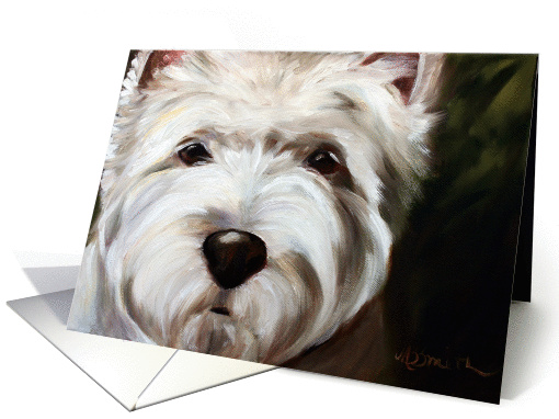 Westie West Highland Terrier Dog -In Your Face card (43201)
