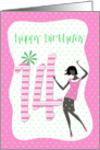 14th birthday card with dancing girl card