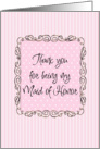 thank you Maid of Honor card