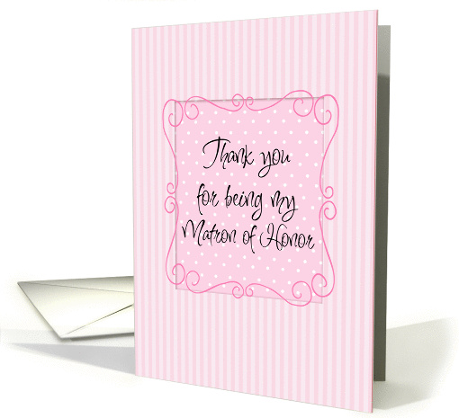 thank you Matron of Honor card (209993)