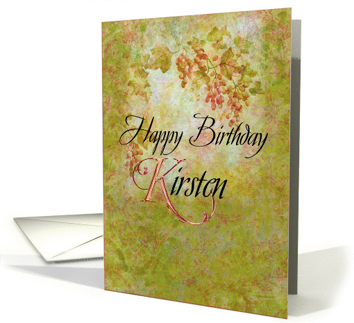 happy birthday kirsten grapes and vines card (546868)