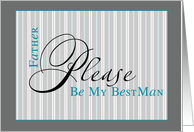 father be my best man gray stripes card