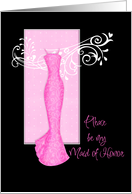 maid of honor pink...