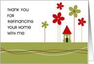 graphic house with flowers thanks refinancing card