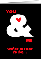 meant to be valentine card