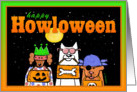 Happy Halloween or Howloween Trick or Treating Dogs in Costumes card