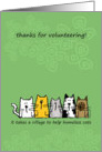 Thanks for volunteering, Volunteers, Cats card