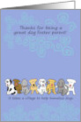 Cute Thanks Dog Foster Parent Say Dogs card