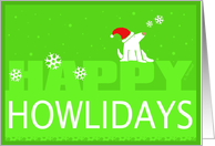 Happy Holidays, Dog, Howlidays, Santa hat, Snowflakes card