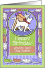 Happy Birthday, Dog Walker card