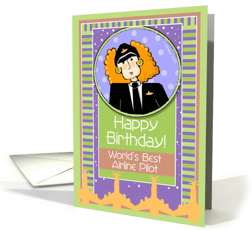 Cartoon Happy Birthday Female Airline Pilot card (698982)