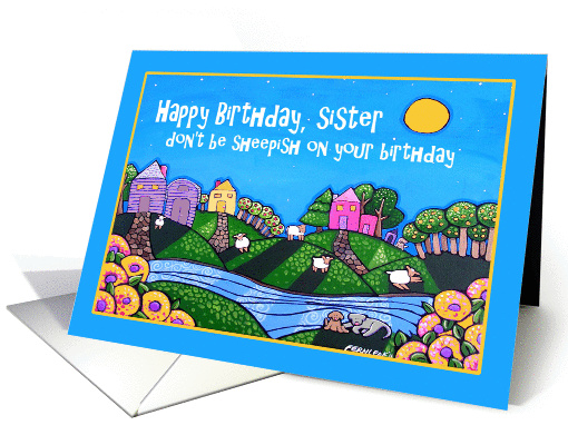 Happy Birthday Sister, Don't be Sheepish card (839705)