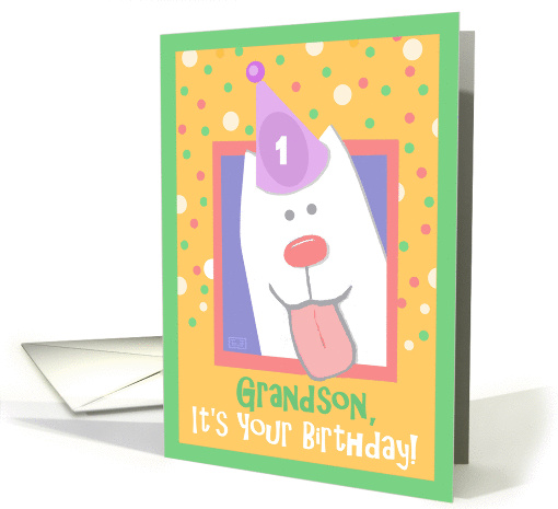 1st Birthday, Grandson, Happy Dog, Party Hat card (847171)
