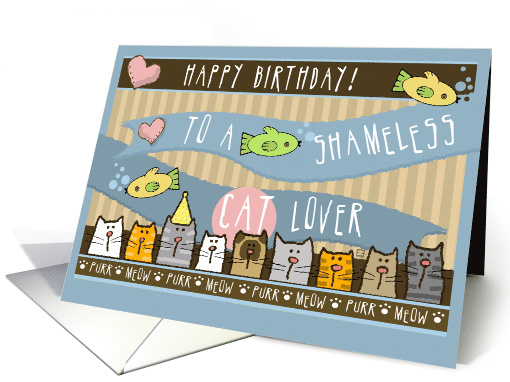 Cute Happy Birthday Shameless Cat Lover card (936277)