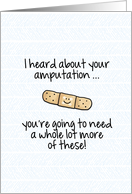 Amputation - Bandage - Feel Better Humor card