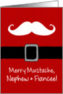 Merry Mustache - Nephew & Fiancee card