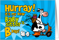 Hurray it’s my dear babysitter’s Bday! card