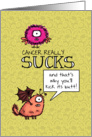 Cancer Really Sucks - for Pediatric/Youth Cancer Patient card