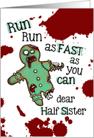 for Half Sister - Undead Gingerbread Man - Zombie Christmas card