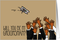 Will you be my groomsman? card