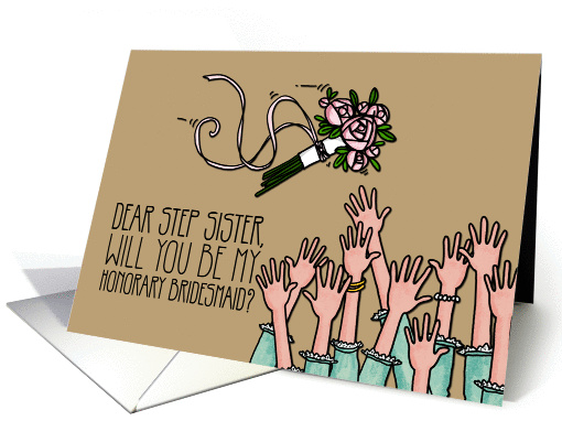 Step Sister - Will you be my Honorary Bridesmaid? card (1038861)