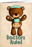National Doctors’ Day - Doctors Rule! card