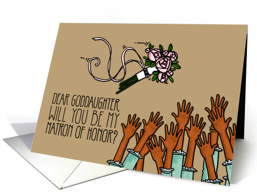 Goddaughter - Will you be my Matron of Honor? card (1041605)