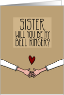 Sister - Will you be my Bell Ringer? - from Lesbian Couple card