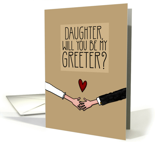 Daughter - Will you be my Greeter? card (1048895)