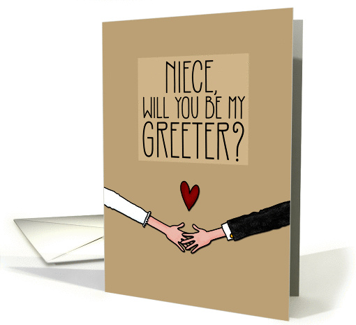 Niece - Will you be my Greeter? card (1048909)