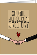 Cousin - Will you be my Greeter? card