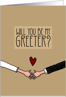 Will you be my Greeter? card