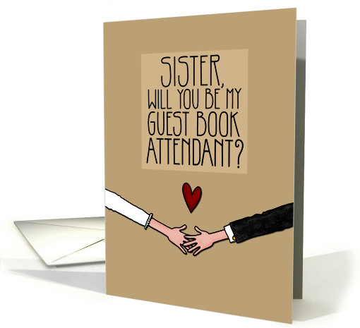 Sister - Will you be my Guest Book Attendant? card (1049697)