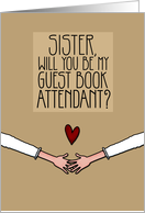 Sister - Will you be my Guest Book Attendant? - Lesbian Wedding card