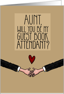 Aunt - Will you be my Guest Book Attendant? - Gay card