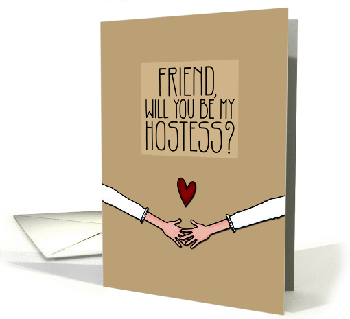 Friend - Will you be my Hostess? - Lesbian Couple card (1051475)