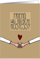 Friend - Will you be my Hostess? - Lesbian Couple card