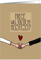 Niece - Will you be my Hostess? card