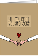 Will you be my Veil Sponsor? card