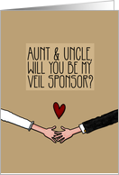 Aunt & Uncle - Will you be my Veil Sponsor? card