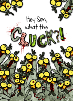 Son - What the Cluck...