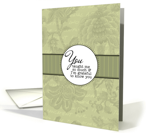 You Taught Me - Soft Serenity Notes For Hospice Patient card (1065753)