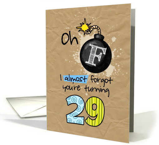 F-bomb birthday - 29 years old card (1091080)