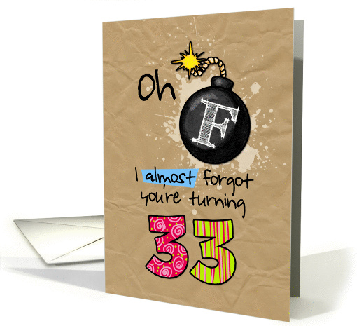 F-bomb birthday - 33 years old card (1095286)