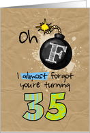 F-bomb birthday - 35 years old card