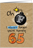 F-bomb birthday - 65 years old card