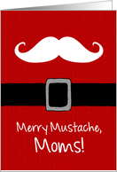Merry Mustache - 2 Moms card