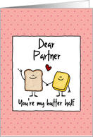 Partner - You’re my butter half - Valentine’s Day card